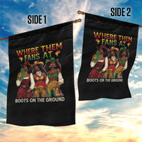 Where Them Fans At Boots On The Ground Garden Flag Black African American Cowgirl Western Country Rodeo - Wonder Print Shop