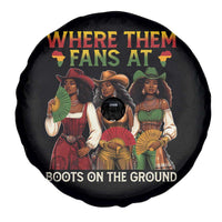 Where Them Fans At Boots On The Ground Spare Tire Cover Black African American Cowgirl Western Country Rodeo - Wonder Print Shop
