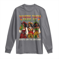 Where Them Fans At Boots On The Ground Long Sleeve Shirt Black African American Cowgirl Western Country Rodeo - Wonder Print Shop