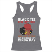 Funny African American Afro Queen Racerback Tank Top Black Tee Red Lipstick Melanin Poppin Out Here Being Cute - Wonder Print Shop