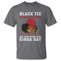 Funny African American Afro Queen T Shirt Black Tee Red Lipstick Melanin Poppin Out Here Being Cute - Wonder Print Shop