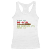 Melanin Poppin Black Girl Pride Racerback Tank Top Funny Juneteenth Saying Afro Black Women Queen