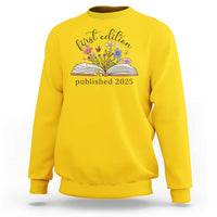 First Edition Published 2025 Sweatshirt Littlest Bookworm Funny Annoucement Baby Shower