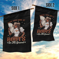 Black Cowgirl Garden Flag Where Them Fans At Boots On The Ground - Wonder Print Shop