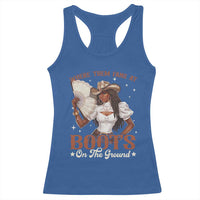 Black Cowgirl Racerback Tank Top Where Them Fans At Boots On The Ground - Wonder Print Shop