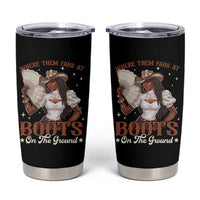 Black Cowgirl Tumbler Cup Where Them Fans At Boots On The Ground - Wonder Print Shop