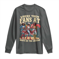 Where Them Fans At Boots On The Ground Black Cowgirl Long Sleeve Shirt