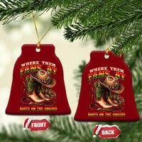 Where Them Fans At Boots On The Ground Ceramic Ornament Black Cowgirl Western Pride
