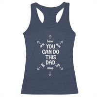 You Can Do This Dad Racerback Tank Top Annoucement Baby Shower First Fathers Day Gifts