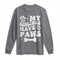Protected By Dog Long Sleeve Shirt My Siblings Have Paws Baby Shower Gift