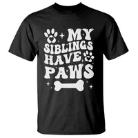 Protected By Dog T Shirt My Siblings Have Paws Baby Shower Gift