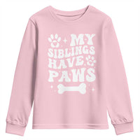Protected By Dog Youth Sweatshirt My Siblings Have Paws Baby Shower Gift