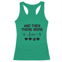 And Then There Were Four Racerback Tank Top Pregnancy Baby Announcement With Dog