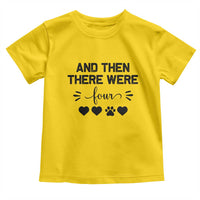 And Then There Were Four Toddler T Shirt Pregnancy Baby Announcement With Dog