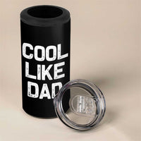Cool Like Dad 4 in 1 Can Cooler Tumbler Funny Newborn Gift Baby Shower