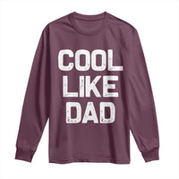 Cool Like Dad Long Sleeve Shirt Funny Newborn Gift Baby Shower