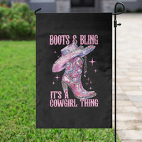 Boots and Bling Its A Cowgirl Thing Garden Flag
