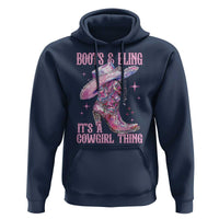 Boots and Bling Its A Cowgirl Thing Hoodie