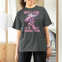 Boots and Bling Its A Cowgirl Thing T Shirt For Women