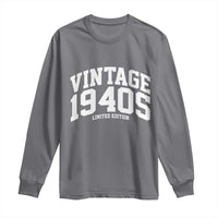 Vintage 1940s Limited Edition Long Sleeve Shirt Vintage Varsity Funny Cool 1940 Theme