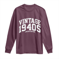 Vintage 1940s Limited Edition Long Sleeve Shirt Vintage Varsity Funny Cool 1940 Theme