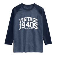 Vintage 1940s Limited Edition Raglan Shirt Vintage Varsity Funny Cool 1940 Theme