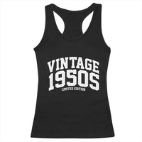 Vintage 1950s Limited Edition Racerback Tank Top Vintage Varsity Funny Cool 1950 Theme