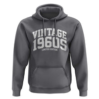 Vintage 1960s Limited Edition Hoodie Vintage Varsity Funny Cool 1960 Theme