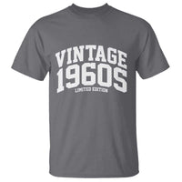 Vintage 1960s Limited Edition T Shirt Vintage Varsity Funny Cool 1960 Theme