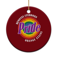 Pride Removes Stubborn Orange Stains Ceramic Ornament Pride Month LGBTQ - Wonder Print Shop