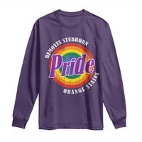 Pride Removes Stubborn Orange Stains Long Sleeve Shirt Pride Month LGBTQ