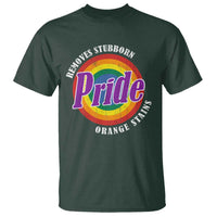 Pride Removes Stubborn Orange Stains T Shirt Pride Month LGBTQ
