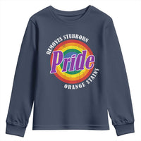 Pride Removes Stubborn Orange Stains Youth Sweatshirt Pride Month LGBTQ