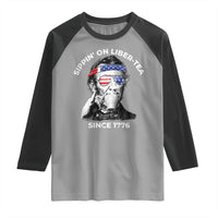 Funny 4th Of July Raglan Shirt Sippin On Liber Tea Liberty Abe Lincoln 1776 USA Flag - Wonder Print Shop