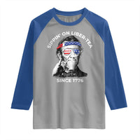 Funny 4th Of July Raglan Shirt Sippin On Liber Tea Liberty Abe Lincoln 1776 USA Flag - Wonder Print Shop