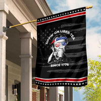 Funny 4th Of July Garden Flag Sippin On Liber Tea Liberty Abe Lincoln 1776 USA Flag