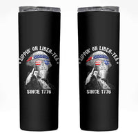 Funny George Washington Skinny Tumbler 4th Of July Sippin On Liber Tea Liberty American Flag 1776 - Wonder Print Shop