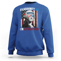 Funny 4th Of July Sweatshirt George Washington Handsome No Georgeous - Wonder Print Shop