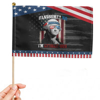 Funny 4th Of July Patriotic Handheld Flag George Washington Handsome No Georgeous