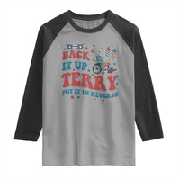 Funny 4th of July Back It Up Terry Put It In Reverse Raglan Shirt - Wonder Print Shop