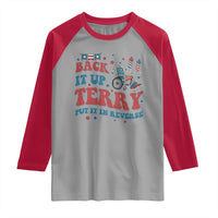 Funny 4th of July Back It Up Terry Put It In Reverse Raglan Shirt - Wonder Print Shop