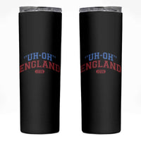 Funny 4th of July Skinny Tumbler Uh Oh England 1776 - Wonder Print Shop