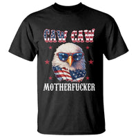 Bald Eagle Patriotic T Shirt Caw Caw Motherfucker American Flag - Wonder Print Shop