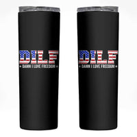 Funny Patriotic 4th Of July Skinny Tumbler DILF Damn I Love Freedom American Flag - Wonder Print Shop