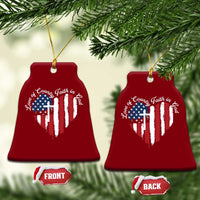 Patriotic Christian Ceramic Ornament Faith In God Heart Cross Flag 4th Of July Religious - Wonder Print Shop