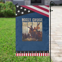 Funny 4th of July Garden Flag Political Party Booze Cruise Founding Father