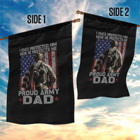 Proud Army Dad Garden Flag I Once Protected Him Now He Protects Me - Wonder Print Shop