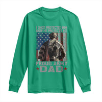 Proud Army Dad Long Sleeve Shirt I Once Protected Him Now He Protects Me - Wonder Print Shop