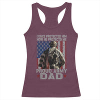 Proud Army Dad Racerback Tank Top I Once Protected Him Now He Protects Me - Wonder Print Shop
