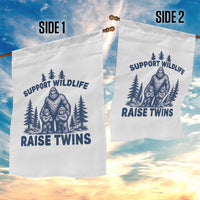 Support Wildlife Raise Twins Garden Flag Twin Dad Mom Parent Bigfoot Family